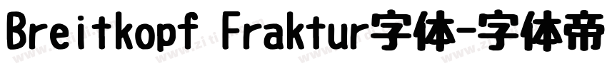 Breitkopf Fraktur字体字体转换